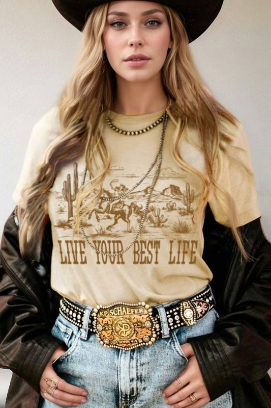 LIVE YOUR BEST LIFE Western Graphic Short Sleeve T-Shirt - Aurelia Clothing