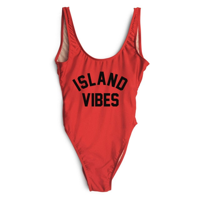 Sexy Swimwear Women ISLAND VIBES Letter Print Swimwear Women High Cut Low Back Bathing Suits - Free Shipping - Aurelia Clothing