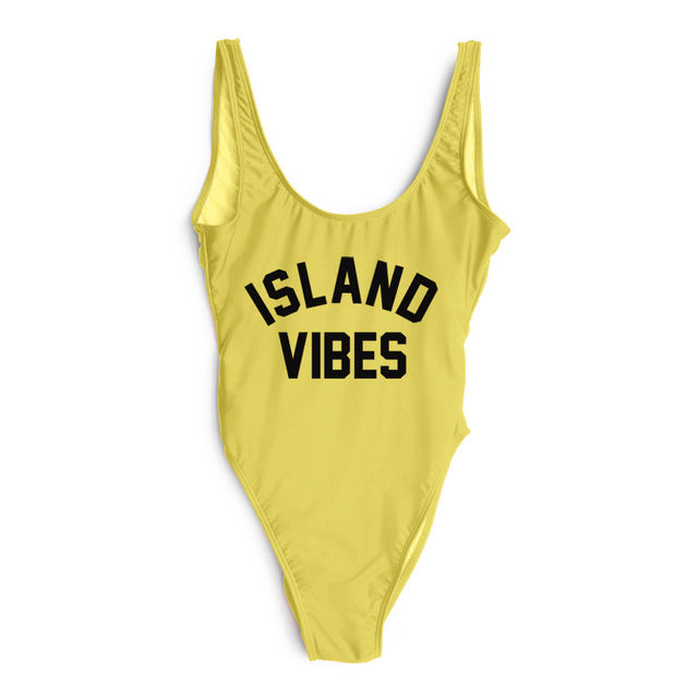 Sexy Swimwear Women ISLAND VIBES Letter Print Swimwear Women High Cut Low Back Bathing Suits - Free Shipping - Aurelia Clothing