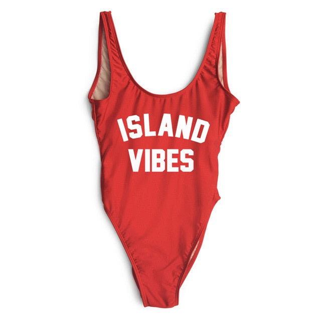 Sexy Swimwear Women ISLAND VIBES Letter Print Swimwear Women High Cut Low Back Bathing Suits - Free Shipping - Aurelia Clothing